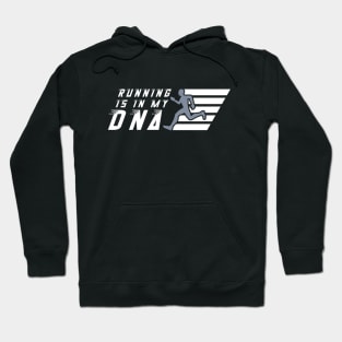 Running Is In My Dna Hoodie